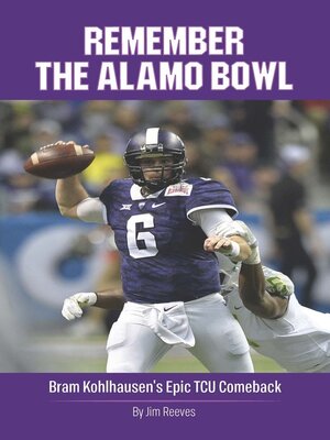 cover image of Remember the Alamo Bowl